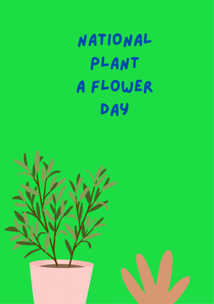 pastel national plant a flower day poster